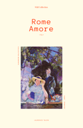 THE JOURNAL ROME AMORE | ARTE