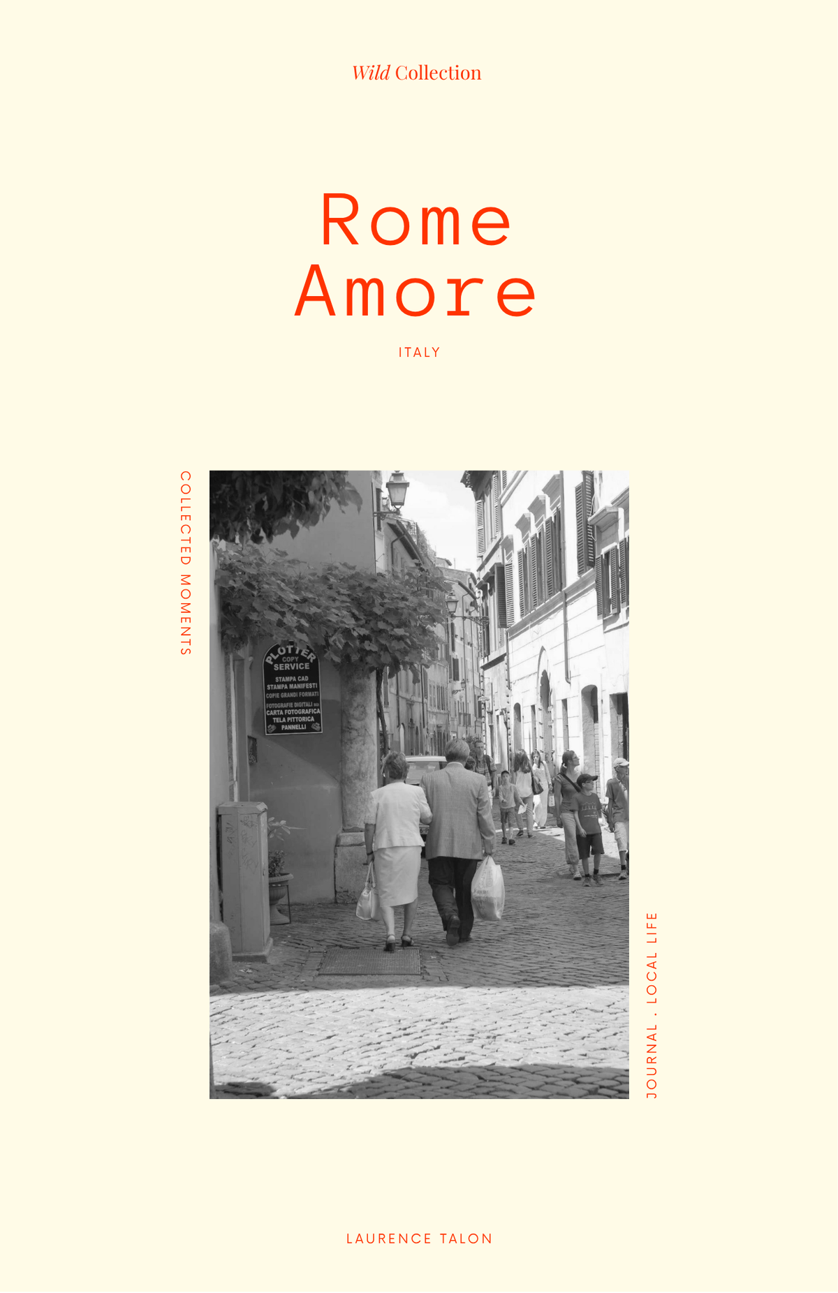 THE JOURNAL ROME AMORE | LOCAL LIFE